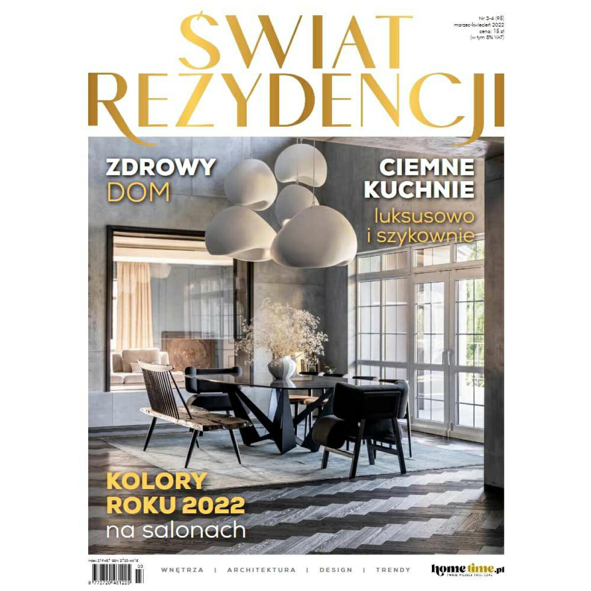 Świat Rezydencji Wnętrz Ogrodów March 22